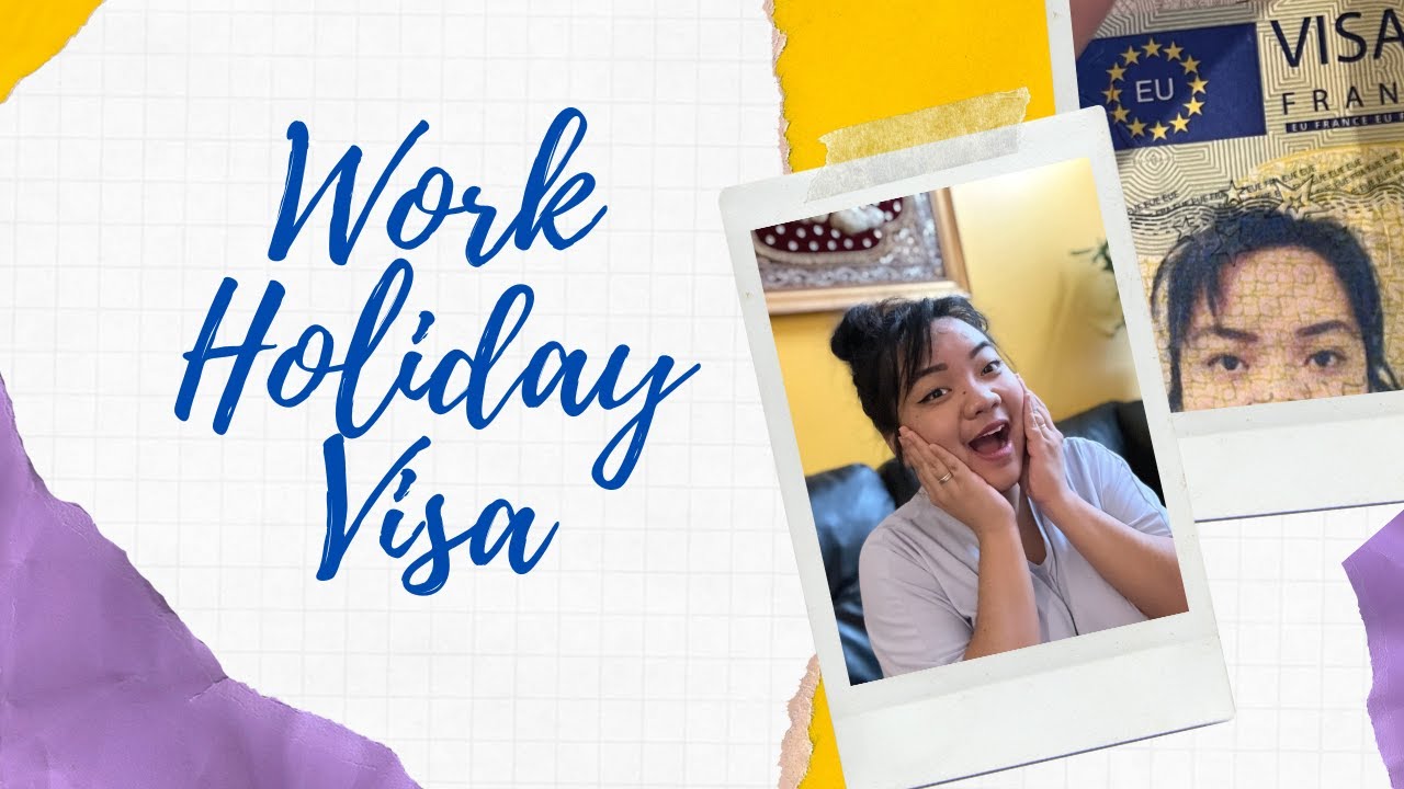 Work Holiday Visa